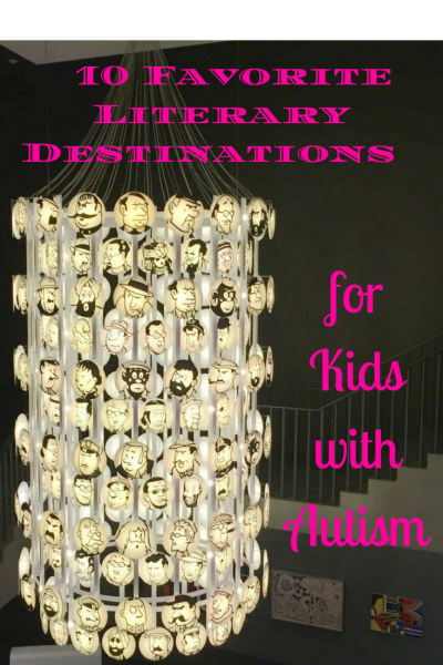 10 Favorite Literary Destinations for Kids with Autism pin