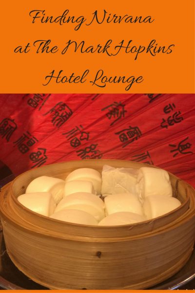 Finding Nirvana at The Mark Hopkins Hotel Lounge pin